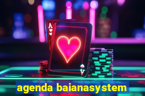 agenda baianasystem